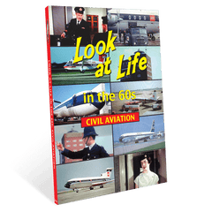 Look at Life in the 60s - Civil Aviation