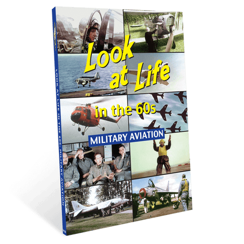Look at Life in the 60s - Military Aviation